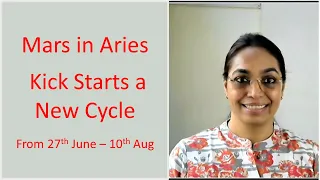 Mars in Aries || Kick Starts a New Cycle || Impact on Ascendants