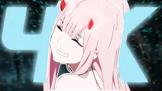 ZeroTwo Edit 4K