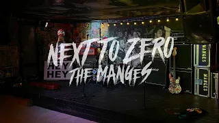 The Manges - Next To Zero (Official Video)