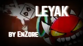 (Extreme Demon) Leyak by Enzore 100% | Geometry Dash 2.11 (144hz)