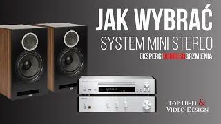 Jak wybrać system mini stereo - poradnik Top Hi-Fi dla początkujących