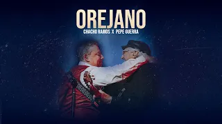 Chacho Ramos y Pepe Guerra - Orejano (Video Oficial)