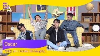 박재범, pH-1, Golden, BIG Naughty _ Oscar | 컴백쇼 뮤톡라이브 | 하이어뮤직(H1GHR MUSIC)