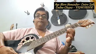 Aye Mere Humsafar | Outro Solo | Online Classes - 7724078500 🎸