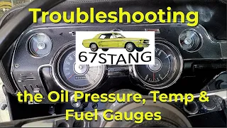 Trouble shooting Gauges in my 1967 Mustang