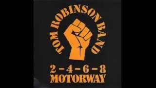 Tom Robinson Band - 2-4-6-8 Motorway [1080 HD]