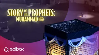 Stories of the Prophet Muhammad | Watch it on Qalbox