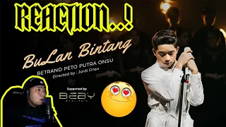 REACTION BETRAND PETO PUTRA ONSU - BULAN BINTANG MV TRANDING...!