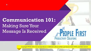Communication 101: Making Sure Your Message Is Received
