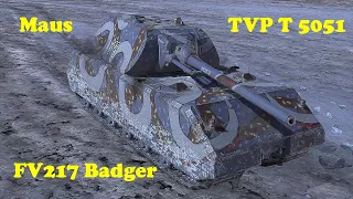 Maus ● FV217 Badger ● TVP T 5051 - WoT Blitz UZ Gaming