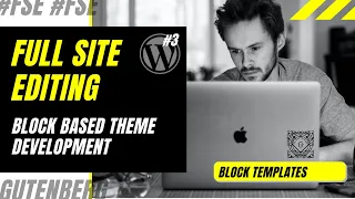 #3 Creating Block Template Parts | Full Site Editing | Block Editor | Header | FSE