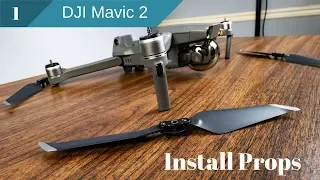 How to Install Propellers on DJI Mavic 2 Pro Drone