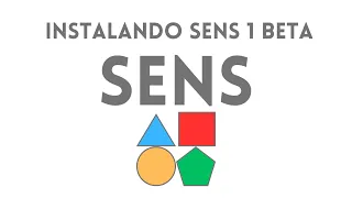 Instalando Sens 1 Beta