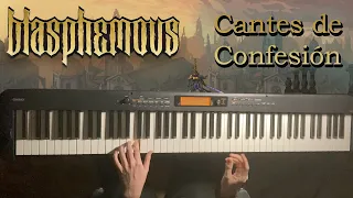 Blasphemous - Cantes de Confesión