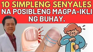 10 Simpleng Senyales na Posible Magpa-Ikli ng Buhay. -By Doc Willie Ong (Internist and Cardiologist)