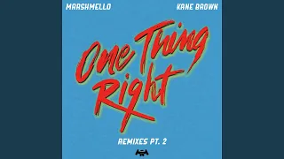 One Thing Right (Ruhde Remix)