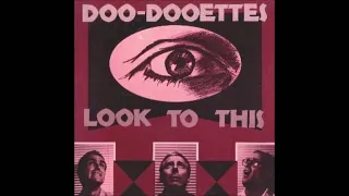 Doo-Dooettes - Look To This (1982, Free Improvisation & Experimental) (FULL ALBUM) [LAFMS]