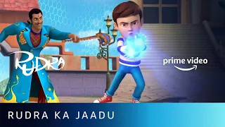 Rudra Ke Jaadu Pe Shak Mat Karna | Rudra Boom Chik Chik Boom | Amazon Prime Video