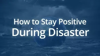 How to Deal with Disasters and World Events | Jack Canfield
