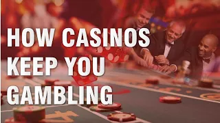 How a Las Vegas Casino Keeps You Gambling