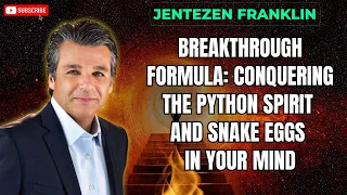 Breakthrough Formula: Conquering the Python Spirit and Snake Eggs in Your Mind - Jentezen Franklin