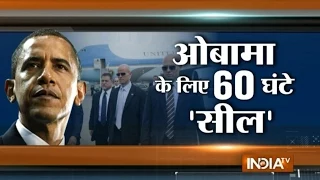 60 Hours of Obama Visit: Special Report on Unprecedented Tight Security - India TV