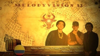 MelodyVision 32 - COLOMBIA - Wisin Carlos Vives ft. Daddy Yankee - Nota de Amor