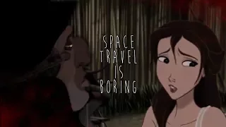 [Disney Crossover] Space Travel is Boring - Jane/Silver