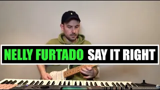 "Say It Right" - Nelly Furtado - Instrumental Cover