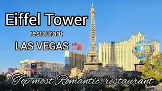 Eiffel Tower restaurant at Paris Hotel | Las Vegas 🇺🇸 | French Cuisine | Top Romantic Restaurant