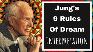 Carl Jung's 9 Rules of Dream Interpretation