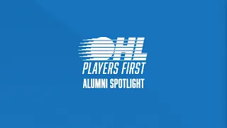 OHL Players First | Alumni Spotlight | Billeting Experience