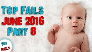 Лучшие приколы Июнь 2016 Часть 8 ||Top Fails||