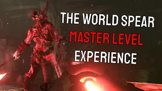 The World Spear Master Level Experience