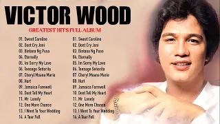 Victor Wood Greatest Hits Full Album  Victor Wood Medley Songs 💗 Opm 80s 90s - Opm Songs