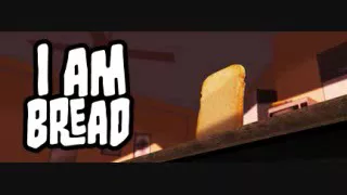 I Am Bread Soundtrack