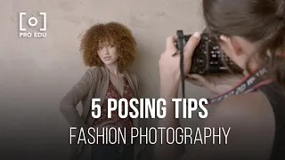 5 Posing Tips For Better Model Testing Shoots | Best Model Posing Tips for Fashion Photographer