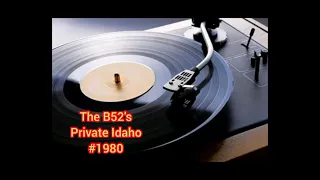 The B52'S - Private Idaho (HQ)