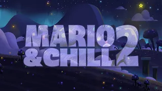 Mario & Chill 2