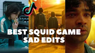 The best squid game sad edits | Tiktok compilation
