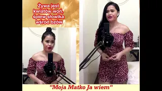 Moja Matko Ja wiem (Cover 2021) - Filipina Charm