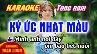 Ký ức nhạt màu karaoke | Tone nam (Fm) | Karaoke Tran Long