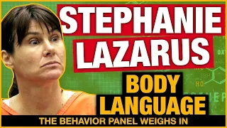 💥Mind-Blowing Nonverbal Cues: Stephanie Lazarus Case