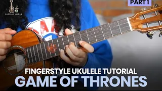 How to play Game of Thrones (Part 1) - Ukulele Fingerstyle Tutorial by Natasha Ghosh
