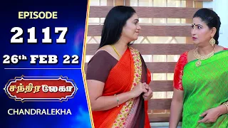 CHANDRALEKHA Serial | Episode 2117 | 26th Feb 2022 | Shwetha | Jai Dhanush | Nagashree | Arun