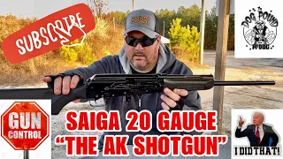 SAIGA 20 GAUGE SEMI-AUTOMATIC SHOTGUN REVIEW! THE AK SHOTGUN! FIRST ROUNDS FIRED THROUGH IT!!