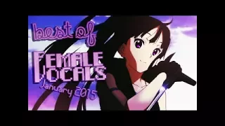 ►BEST OF FEMALE VOCAL MIX JANUARY 2015◄ ヽ( ≧ω≦)ﾉ