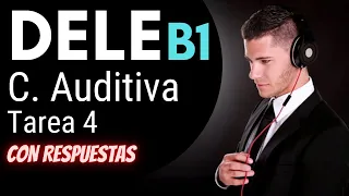 DELE Comprensión AUDITIVA B1 Tarea 4 DEMO Con respuestas | Pensando Español