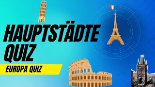 Städte Quiz | SCHAFFT DU ES DIESE 15 EUROPÄISCHEN HAUPTSTÄDTE ZU NENNEN? | Hauptstadt Europa | Stadt