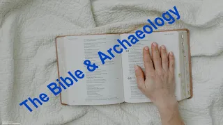 42.24  “The Bible & Archaeology”  Bible Truth Talk by Bro. C. Parkin (Burton on Trent Ecc) 26/05/24